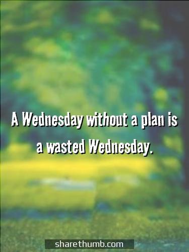 it's wednesday quotes and sayings